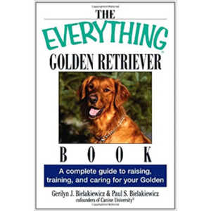 The Everything Golden Retriever Book By Gerilyn J. Bielakiewicz